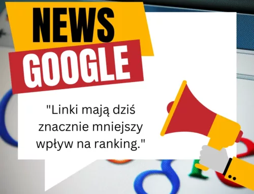 Google: Linki mają dziś znacznie mniejszy wpływ na ranking